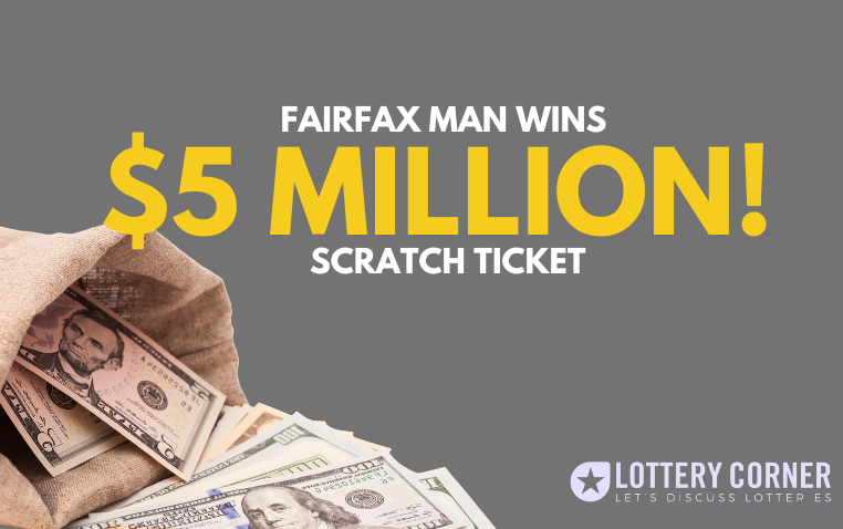 FAIRFAX MAN WINS $5 MILLION IN VIRGINIA LOTTERY!