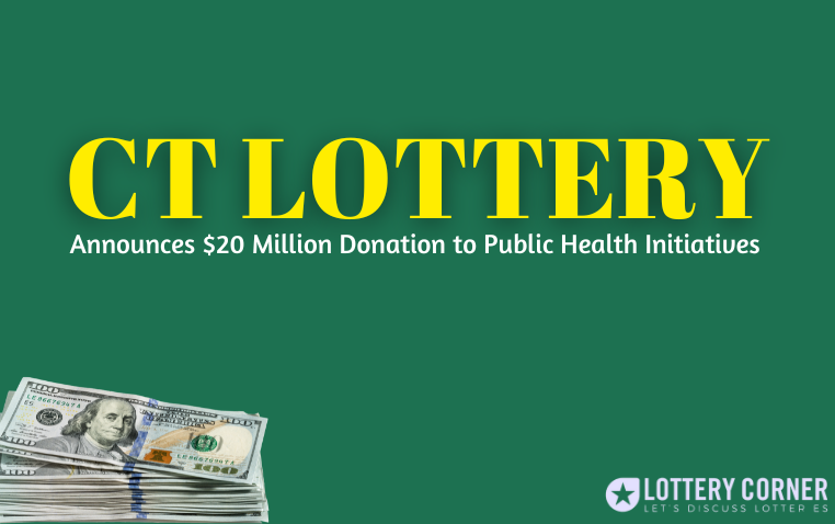 Connecticut Lottery Announces $20 Million Donation to Public Health Initiatives