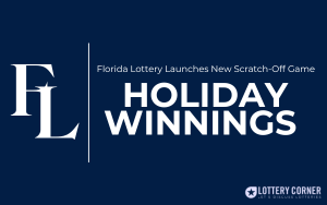 Florida Lottery Launches New Scratch-Off Game "Holiday Winnings"