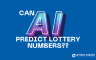 Can AI Predict Lottery Numbers?
